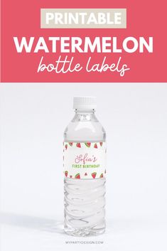 watermelon bottle labels with the text printable