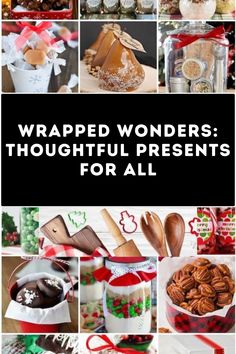 a collage of different pictures with the words wrapped wonders thoughtful presents for all