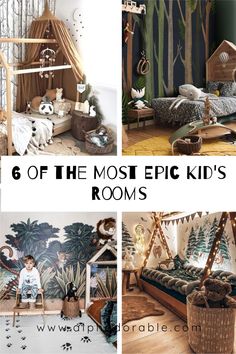 four different pictures with the words 6 of the most epic kids'rooms