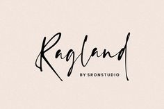 the word ragland written in black ink