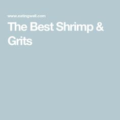 The Best Shrimp & Grits Cheesy Grits Recipe, Shrimp Boil Foil, How To Cook Grits, Easy Breakfast Brunch, Blackened Shrimp, Smoked Gouda Cheese, Cheesy Grits, Blackened Seasoning, Grits Recipe