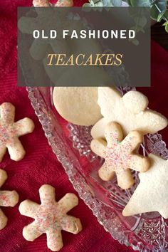 old fashioned teacakes with sprinkles in the shape of snowflakes