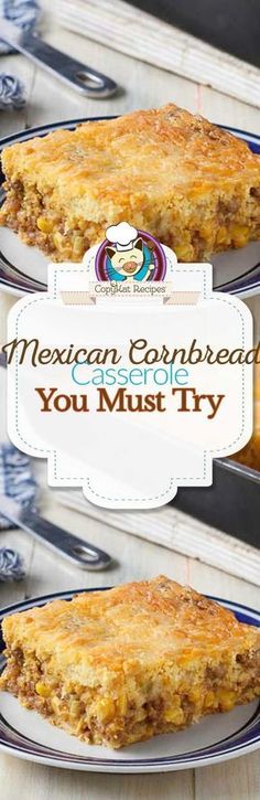 mexican cornbread casserole you must try