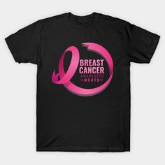 Breast Cancer Awareness Month - Breast Cancer Awareness Month - T-Shirt | TeePublic Mens Tshirts, T Shirt