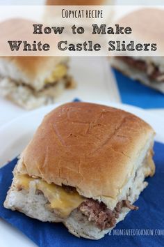 a close up of a sandwich on a plate with the words how to make white castle sliders