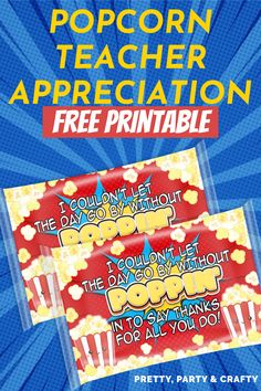 the popcorn teacher appreciation free printable