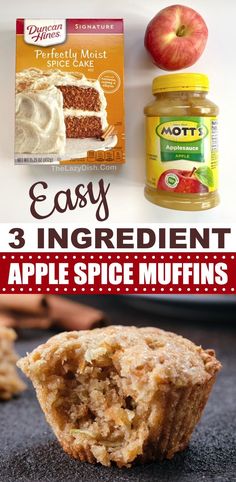 an apple spice muffin is cut in half and the title says easy 3 ingredient apple spice muffins