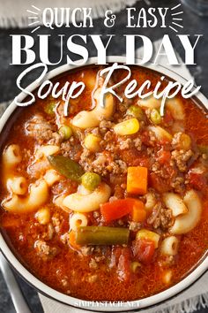 quick and easy busy soup recipe in a bowl