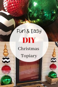 christmas ornaments are sitting on top of a table with the words fun and easy diy christmas