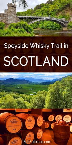 the cover of whisky trail in scotland, featuring barrels and an image of a bridge