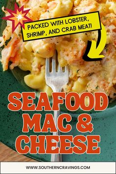 seafood macaroni and cheese on a green plate with the words seafood macaroni and cheese