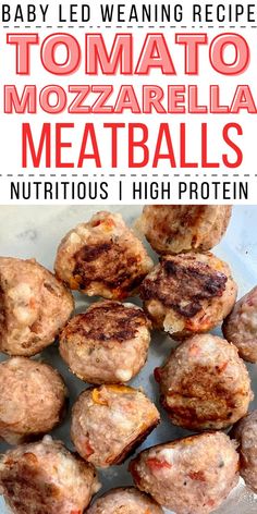 tomato mozzarella meatballs Meatballs For Toddlers, Meatballs For Baby, Mozzarella Meatballs, Meatball Recipe, Tomato Mozzarella, Led Weaning, Baby Led Weaning, Weaning, Messy Bun