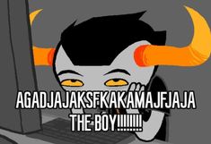 an animated image of a woman with horns on her head and the words, agua jakse kakaamajajaa the boy