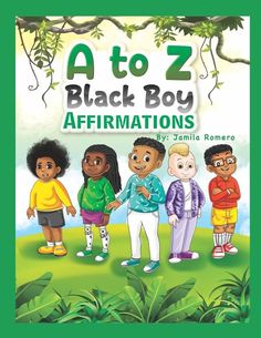 A to Z Black Boy Affirmations By: Jamila Romero Every child deserves to see themselves represented in stories. Why? ... Because representation matters! Representation is key to a child's success. A to Z Black Boy Affirmations is a book of empowerment representing our beautiful children! It is an educational tool that teaches the alphabet, extends vocabulary, and promotes self-reflection. Through this book, the reader can envision what they can aspire to be or achieve. A to Z Black Boy Affirmatio Boy Affirmations, Representation Matters, Positive Self Esteem, Teaching The Alphabet, Kids Activity Books, Black Boy, Alphabet Book, Young Black, Self Reflection