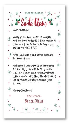 a christmas letter to santa claus from santa claus on white paper with red and green snowflakes