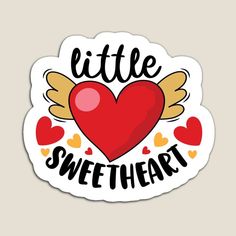 a sticker that says, little sweetheart with wings and hearts around it on a white background