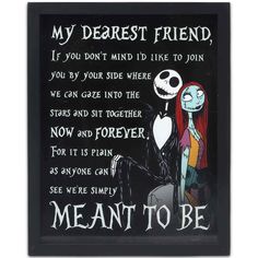 a black framed poster with a cartoon character saying, my dearest friend if you don't mind it like to join