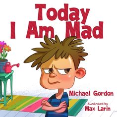 there is a book cover for today i am mad