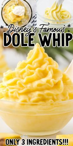 a bowl filled with whipped cream next to another bowl full of whipped cream and the words disney's famous dole whip