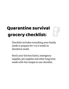 an advertisement for a grocery checklist with the text quarantie survival and grocery checklist