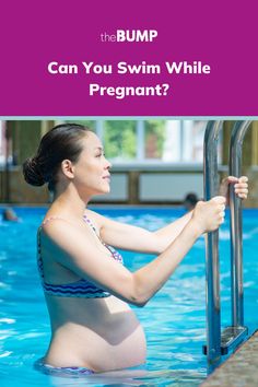 a woman in a swimming pool with the words can you swim while pregnant?