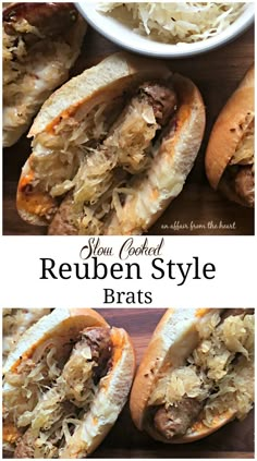 two pictures with different types of food and the words, your favorite reuben style brats