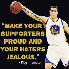 a man holding a basketball in his right hand with a quote on it that says, make your supporters proud and your haters fabulous