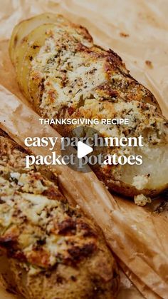 two baked potatoes sitting on top of a wooden cutting board with the words thanksgiving recipe easy parliament packet potatoes