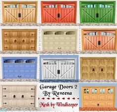 garage doors with different colors and sizes for each door in the same color as shown