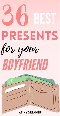 a wallet with the words best presents for your boyfriend on it, and an image of a