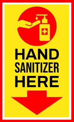 a hand sanitizer here sign with an arrow pointing to the right and another hand holding a canister