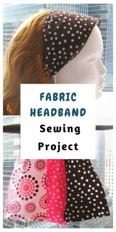 fabric headband sewing project with text overlay that reads fabric headband sewing project