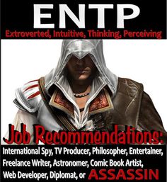 I've actually wanted to be all of those... :) Estp Type, Entp Careers, Types Of Writers, Meyers Briggs, Perfect Job, Gemini Life