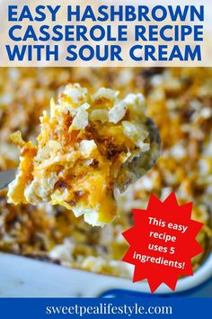 this easy hashbrown casserole recipe with sour cream is the perfect side dish for any meal