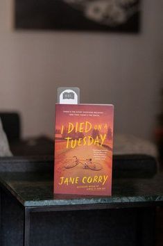 A Roundup of the Book Mail I Received Last Week - I Died on a Tuesday by Jane Corry