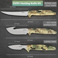 three knives with different types of knifes on them and the words gvd hunting knife kit