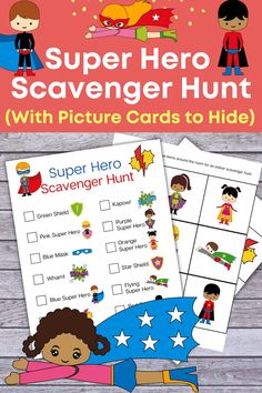 the super hero scavenger hunt with pictures to hide in it and text that reads,