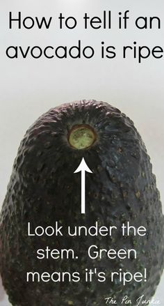 an avocado with the words how to tell if an avocado is ripe