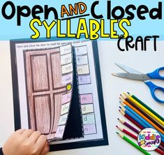 open and closed syllables craft with scissors, crayons, and pencils