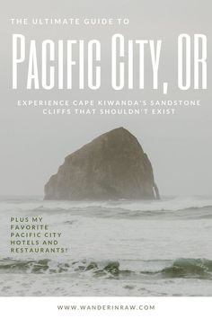 the ultimate guide to pacific city, or