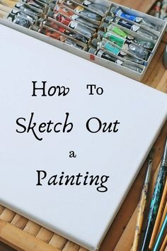 what to do before starting a painting