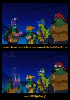 the turtles are talking to each other in front of a dark background with text that reads,