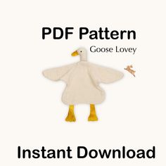 a white duck with yellow feet is shown in front of the words, instant pattern goose lovey