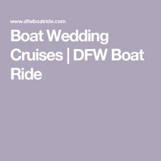 the boat wedding cruises dfw boat ride is featured in this post - it - up