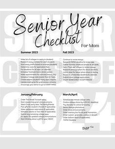 a black and white poster with the words senior year checklist for mom on it