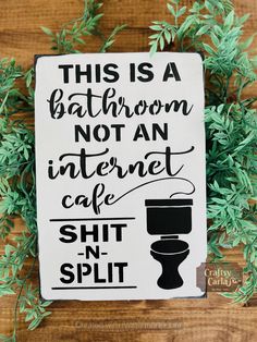 Funny Bathroom Wall Sign!! This wood sign is the perfect addition to your farmhouse bathroom décor.  This sign is painted with chalk paint white color for the background and black color for the letters. we don't use vinyl.    This sign will Sit on a shelf, mantel or hang on the wall to add unique character to your home décor.  Perfect for holidays or housewarming gifts. Dimensions approximately: 10.5 inches tall x 7.5 inches width x 1 inches deep. Each sign is made by hand so each piece may vary Funny Wooden Signs Humor, Diy Wooden Signs With Sayings Funny, Plaque Ideas, Wording Ideas, Quote Signs, Internet Cafe, Bathroom Farmhouse, Funny Wood Signs, Bathroom Quotes