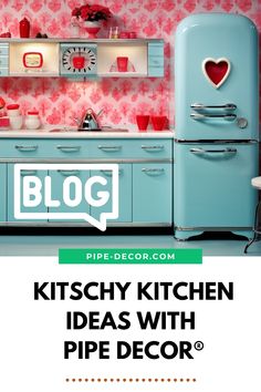 Retro-style kitchen with bright colors and PIPE DECOR® accents for a kitschy kitchen makeover. Kitschy Kitchen