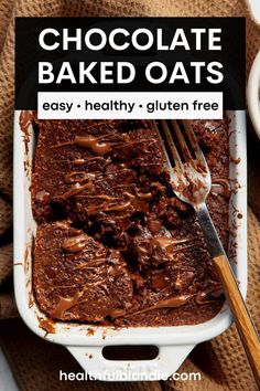 chocolate baked oats in a white dish with a fork