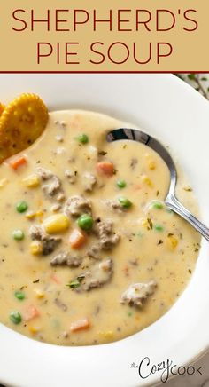 Shepherd's pie soup in a bowl with ground beef and vegetables Ground Beef And Vegetables, Chicken Broth Soup, Baked Potato Soup Recipe, Beef And Vegetables, Soups Stews Chilis, Soup With Ground Beef, Homemade Soup Recipe, Slow Cooker Beef Stew, Comfort Soup