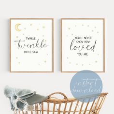 two framed posters with the words twinkle and you are loved